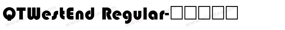 QTWestEnd Regular字体转换